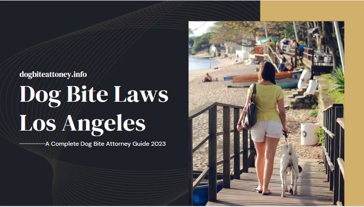 Dog Bite Laws Los Angeles